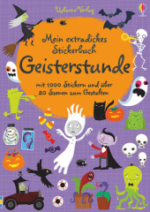 Mein extradickes Stickerbuch: Geisterstunde
