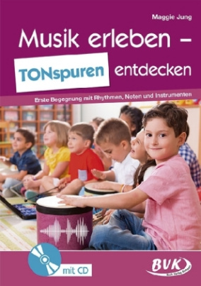 Musik erleben - TONspuren entdecken