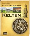 Mythen und Sagen der Kelten