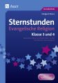 Sternstunden Evangelische Religion - Klasse 3 & 4