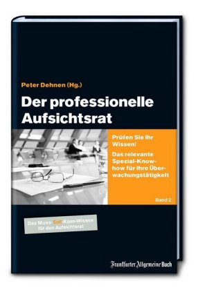 Der professionelle Aufsichtsrat