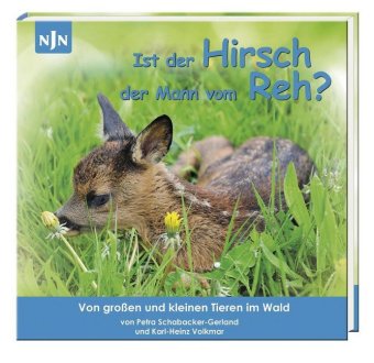 Ist der Hirsch der Mann vom Reh?