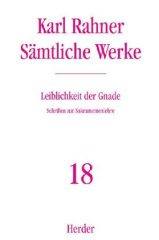 Leiblichkeit der Gnade