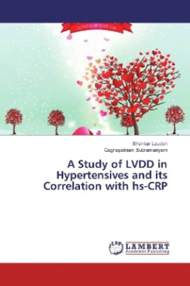 A Study of LVDD in Hypertensives and its Correlation with hs-CRP