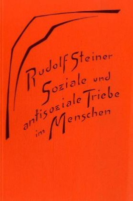 Soziale und antisoziale Triebe im Menschen