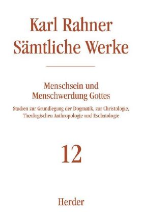 Menschsein und Menschwerdung Gottes