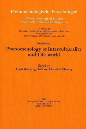 Phenomenology of Interculturality and Life-world