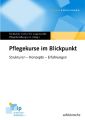 Pflegekurse im Blickpunkt