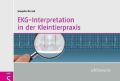 EKG-Interpretation in der Kleintierpraxis