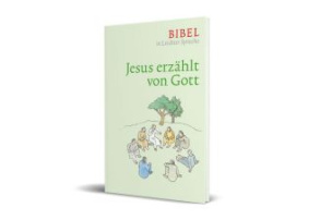 Jesus erzählt von Gott