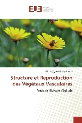 Structure et Reproduction des Végétaux Vasculaires