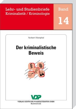 Der kriminalistische Beweis