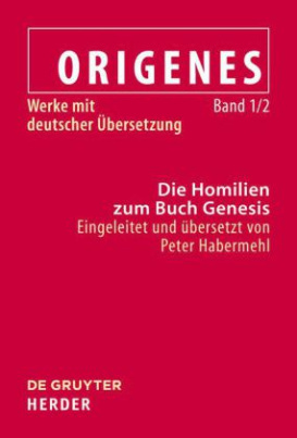 Die Homilien zum Buch Genesis