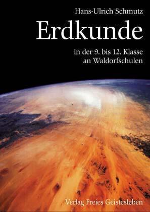 Erdkunde in der 9. bis 12. Klasse an Waldorfschulen