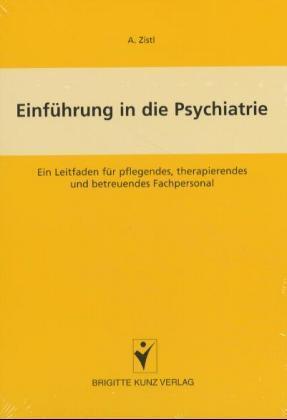 Einführung in die Psychiatrie