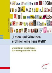 "Lesen und Schreiben eröffnen eine neue Welt!"