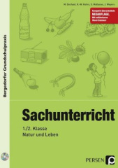 Sachunterricht - 1./2. Klasse, Natur und Leben, m. CD-ROM