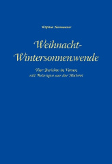 Weihnacht - Wintersonnenwende