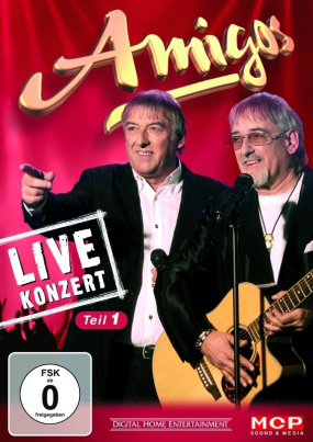 Amigos - Live-Konzert  Teil 1