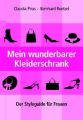 Mein wunderbarer Kleiderschrank