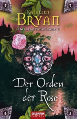 Der Orden der Rose