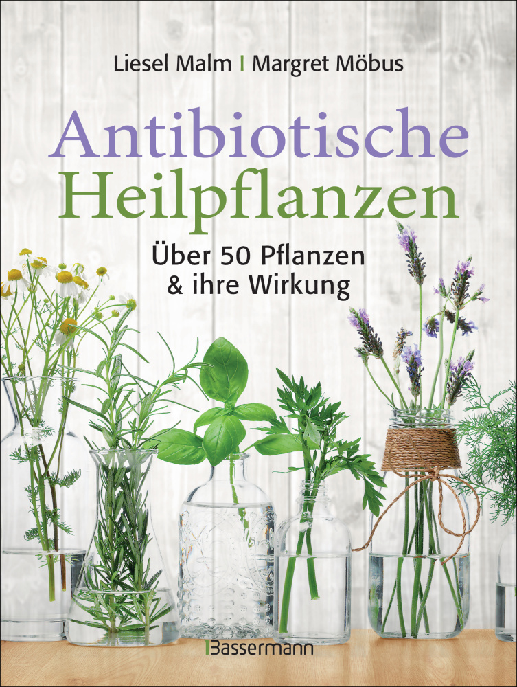 Antibiotische Heilpflanzen