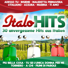 Italo Hits - 30 unvergessene Hits aus Italien