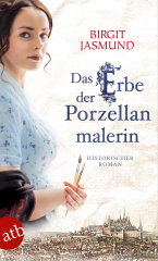 Das Erbe der Porzellanmalerin