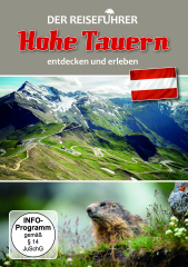 Der Reiseführer: Hohe Tauern 