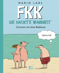 FKK – die nackte Wahrheit