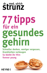 77 Tipps für ein gesundes Gehirn