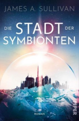 Die Stadt der Symbionten