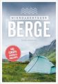 Mikroabenteuer Berge