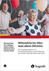 Mittendrin im Alter statt allein (MIASA), m. CD-ROM