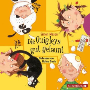Die Quigleys gut gelaunt, 2 Audio-CDs