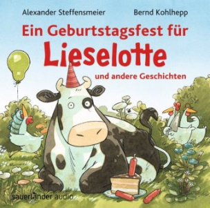 Ein Geburtstagsfest für Lieselotte und andere Geschichten, 1 Audio-CD