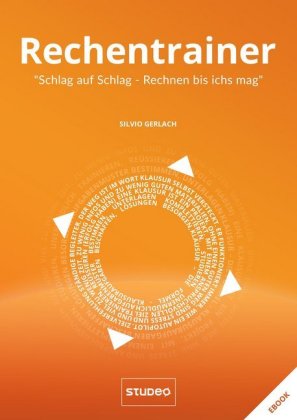 Rechentrainer "Schlag auf Schlag - Rechnen bis ich's mag"