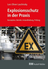 Explosionsschutz in der Praxis