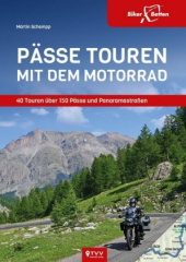 Pässe Touren mit dem Motorrad