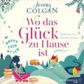 Happy Ever After - Wo das Glück zu Hause ist, 2 Audio-CD, MP3