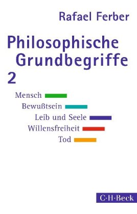 Philosophische Grundbegriffe. Tl.2