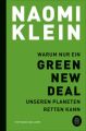 Warum nur ein Green New Deal unseren Planeten retten kann