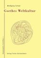 Goethes Weltkultur