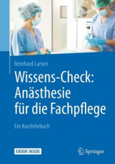 Wissens-Check: Anästhesie für die Fachpflege