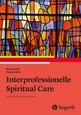 Interprofessionelle Spiritual Care