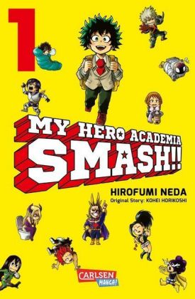 My Hero Academia Smash. Bd.1