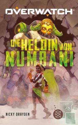 Overwatch - Die Heldin von Numbani