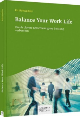 Balance Your Work Life