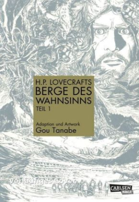 H.P. Lovecrafts Berge des Wahnsinns. Bd.1