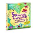 5 Minuten Kreativität zur Frühlings- und Osterzeit